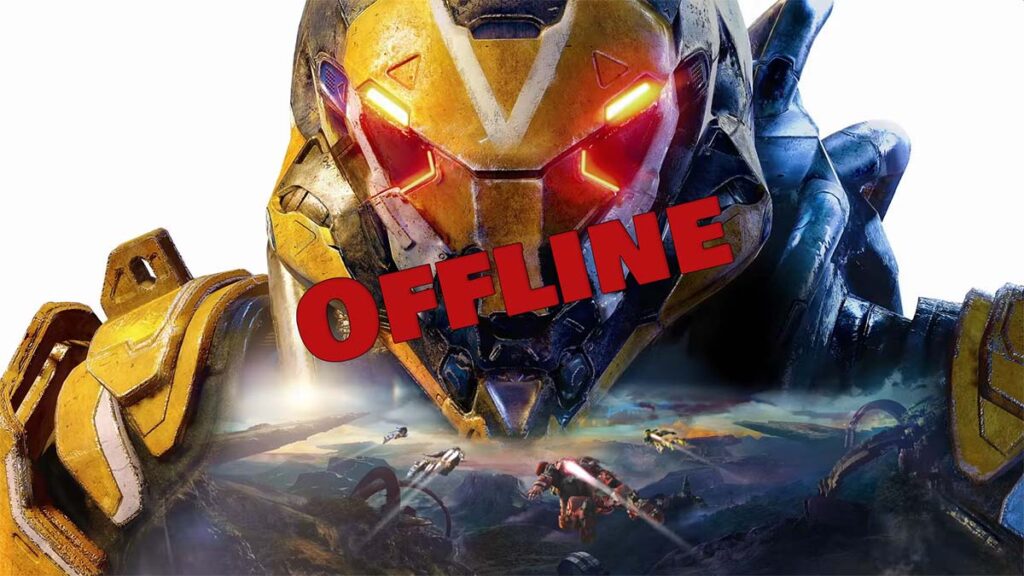 Anthem Offline
